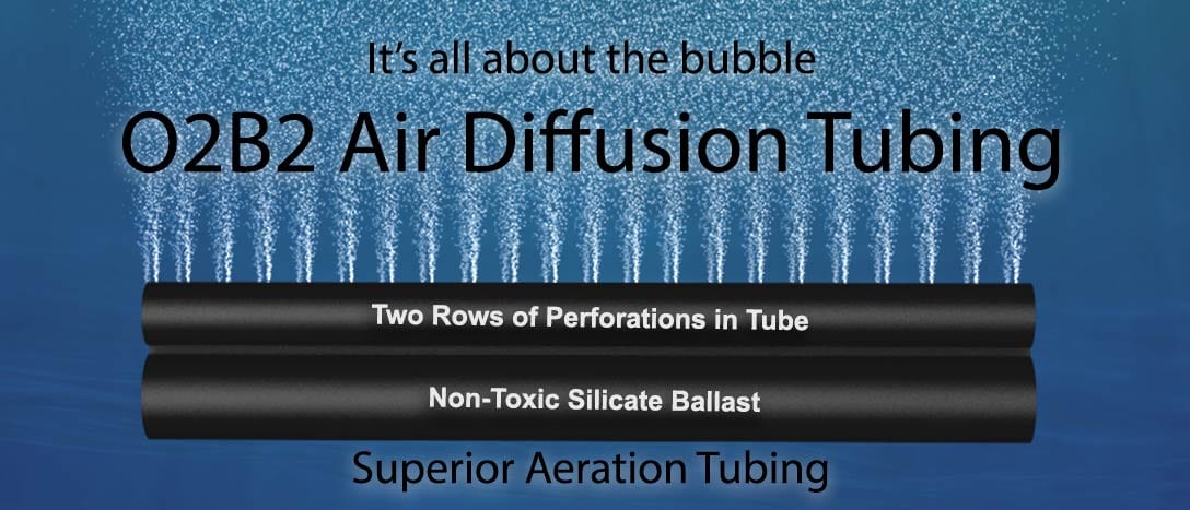 O2B2 Fine Bubble Tubing, aeration tubing, Bubble Tube, air diffuser tubing